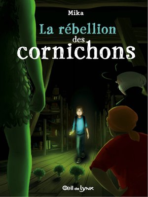 cover image of La rébellion des cornichons